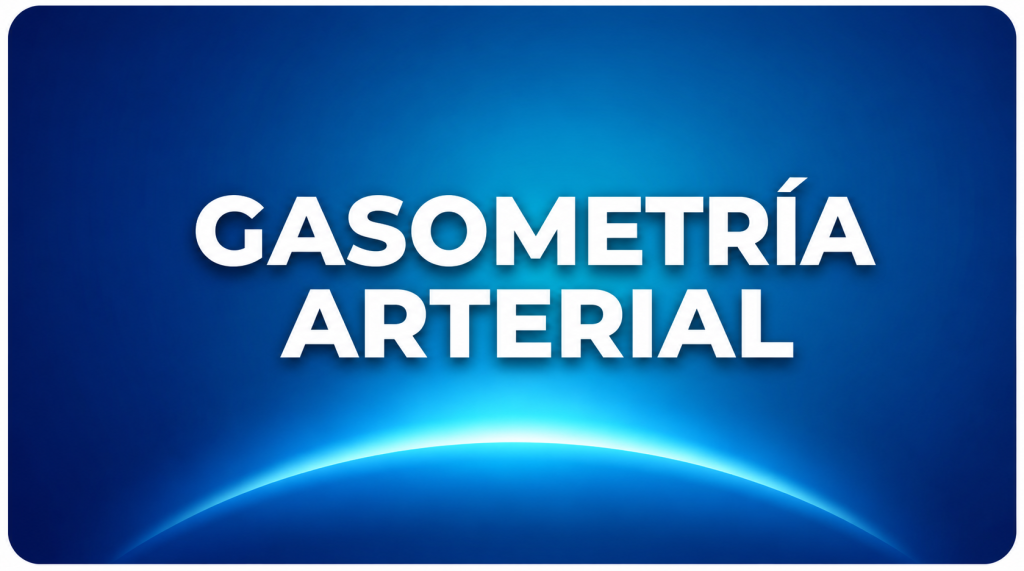 Gasometría arterial