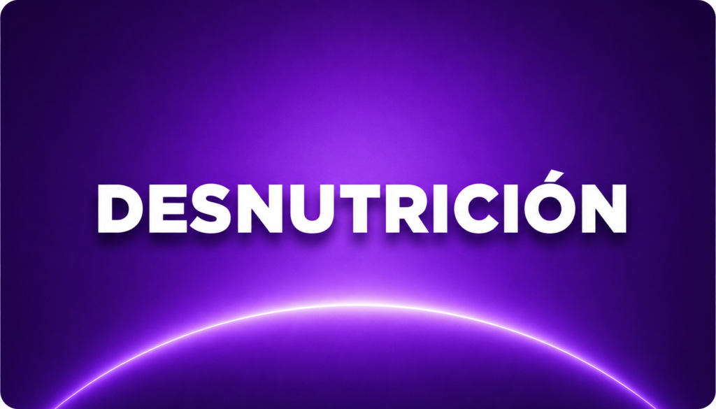 DESNUTRICIÓN