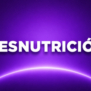 DESNUTRICIÓN