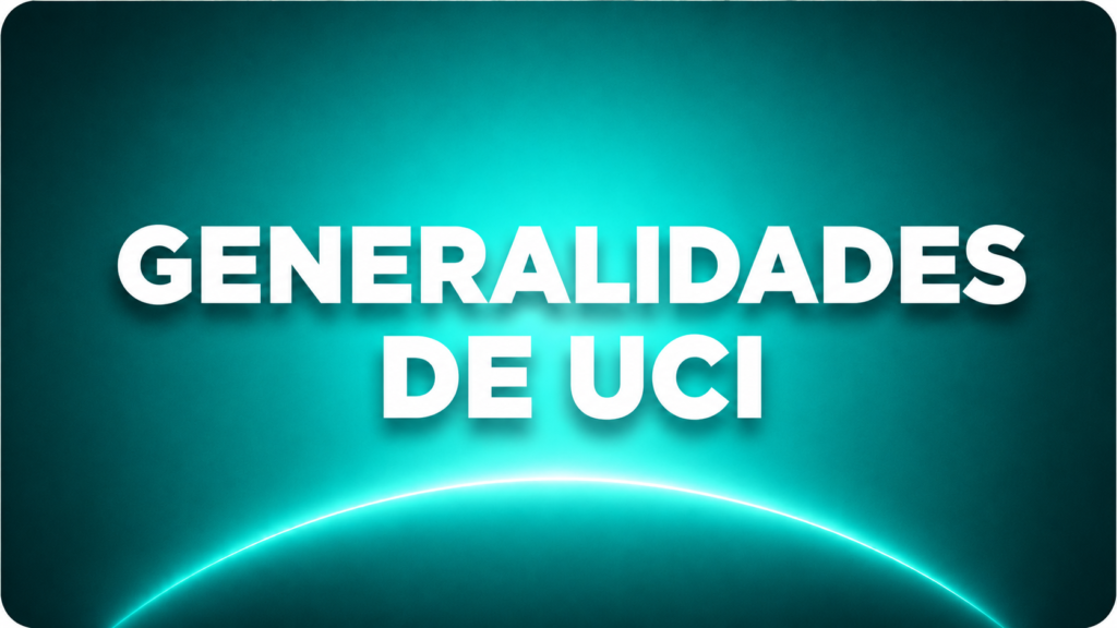 GENERALIDADES DE UCI