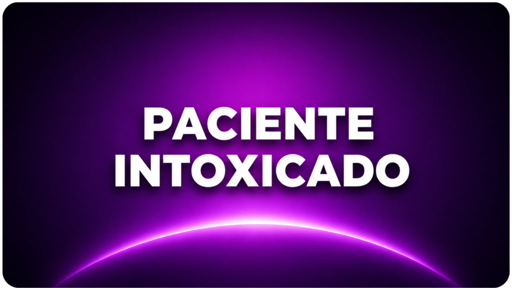 PACIENTE INTOXICADO