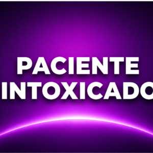 PACIENTE INTOXICADO