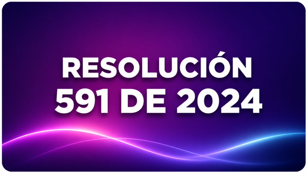 Resolución 591 de 2024