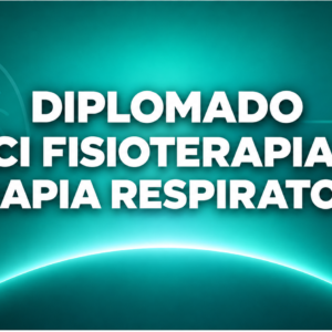 DIPLOMADO UCI FISIOTERAPIA Y TERAPIA RESPIRATORIA