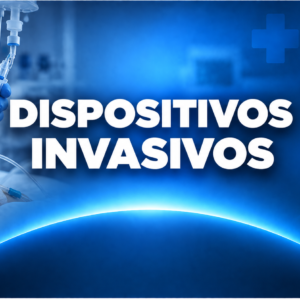 DISPOSITIVOS INVASIVOS